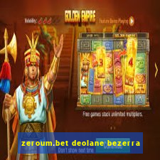 zeroum.bet deolane bezerra